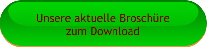 Unsere aktuelle Broschüre zum Download